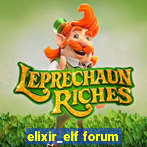 elixir_elf forum